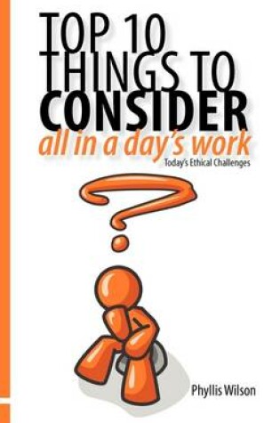 Cover of Top 10 Things to Consider All in a Day's Work