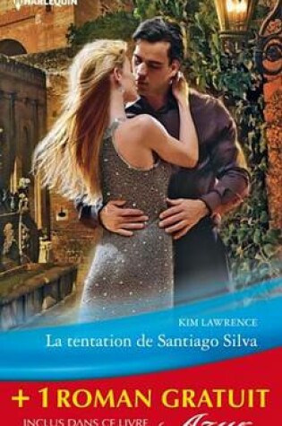 Cover of La Tentation de Santiago Silva - Amoureuse Sur Contrat