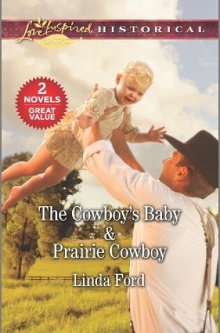 Cover of The Cowboy's Baby & Prairie Cowboy
