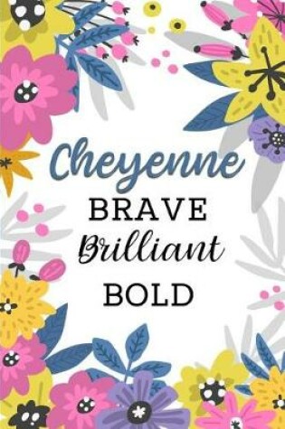 Cover of Cheyenne Brave Brilliant Bold