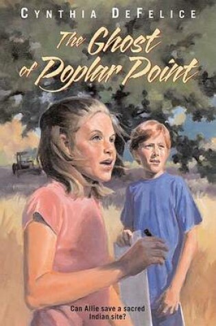 Cover of The Ghost of Poplar Point