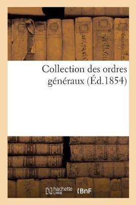 Cover of Collection Des Ordres Generaux