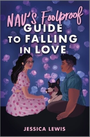 Cover of Nav's Foolproof Guide to Falling in Love