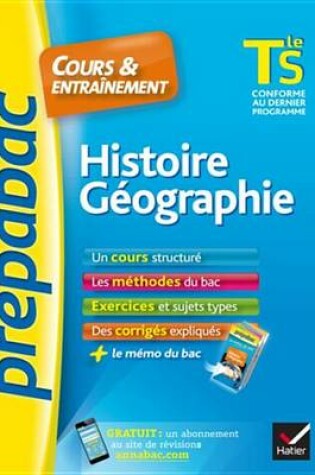 Cover of Histoire-Geographie Tle S - Prepabac Cours & Entrainement