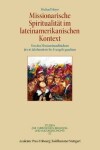 Book cover for Missionarische Spiritualitat Im Lateinamerikanischen Kontext