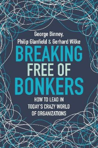 Cover of Breaking Free of Bonkers