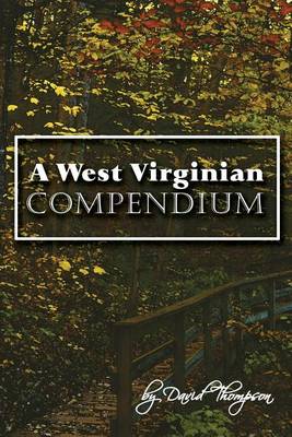 Book cover for A West Virginian Compendium