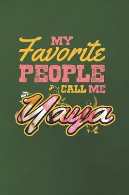 Book cover for My Favorite People Call Me Yaya