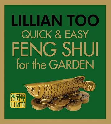 Book cover for Quick & Easy Feng Shui for the Garden
