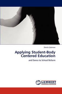 Book cover for Applying Student-Body Centered Education