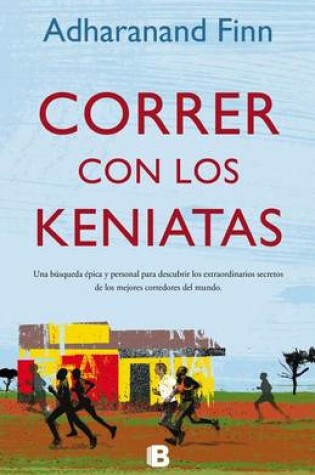 Cover of Correr Con Los Kenyatas