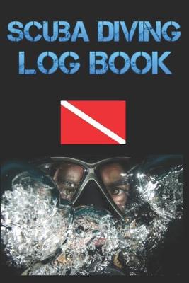 Cover of Scuba Diving Log Book