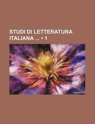Book cover for Studi Di Letteratura Italiana (1)