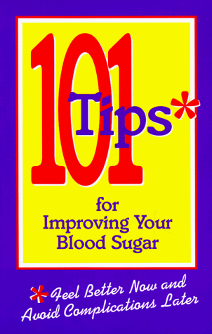 Book cover for 101 Tips for Improving Your Blood Sugar