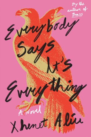 Cover of Everybody Says It's Everything