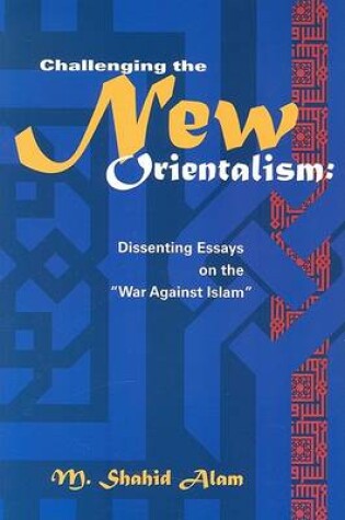 Cover of Challenging the New Orientalism