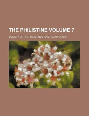 Book cover for The Philistine Volume 7