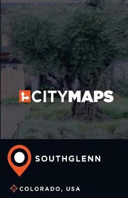 Book cover for City Maps Southglenn Colorado, USA