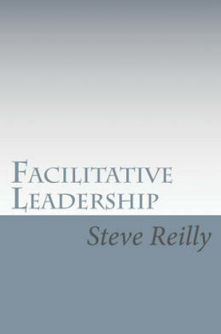 Cover of Facilitative Leadership