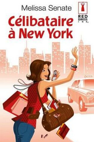 Cover of Celibataire a New York