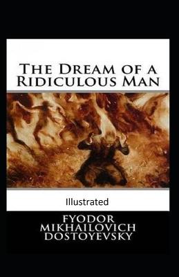Book cover for The Dream of a Ridiculous Man Illustrated