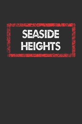 Book cover for Seaside Heights Notebook