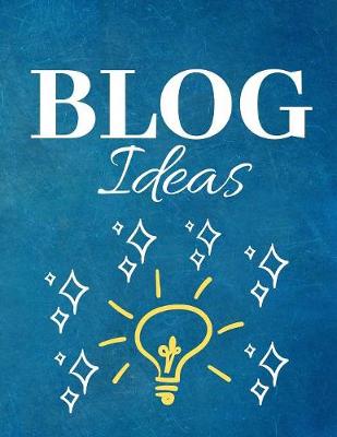 Cover of Blog Ideas