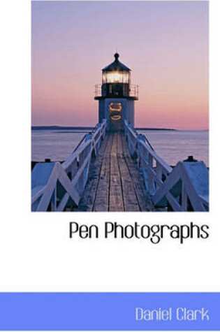 Cover of Pen Photographs