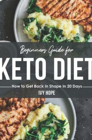 Cover of Beginners Guide for Keto Diet