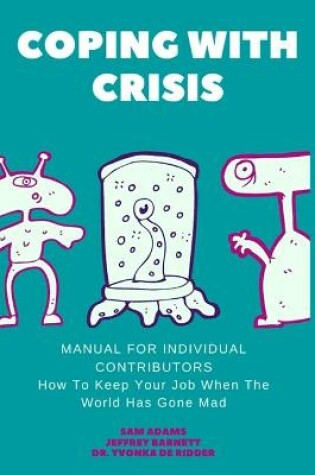 Cover of Coping with Crisis - Manual for Individual Contributors