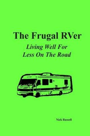 Cover of The Frugal RVer