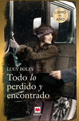 Book cover for Todo Lo Perdido y Encontrado