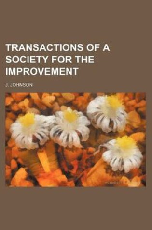 Cover of Transactions of a Society for the Improvement
