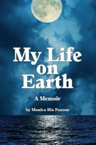 Cover of My Life on Earth