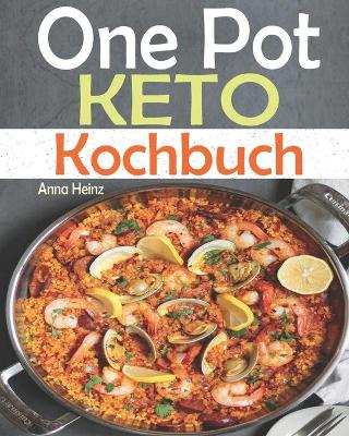 Book cover for One Pot Keto Kochbuch