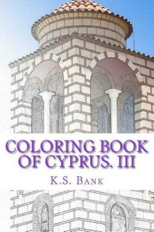 Cover of Coloring Book of Cyprus. III