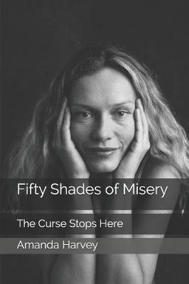 Book cover for Fifty Shades of Misery