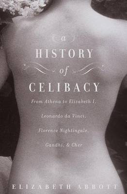 Book cover for A History of Celibacy