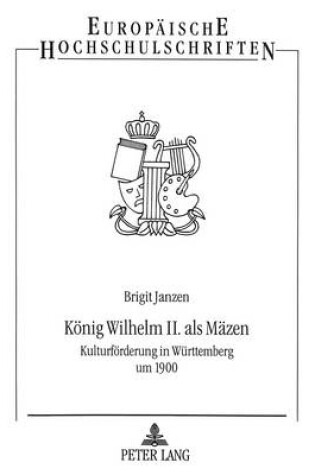 Cover of Koenig Wilhelm II. ALS Maezen