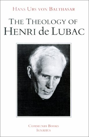 Book cover for The Theology of Henri De Lubac