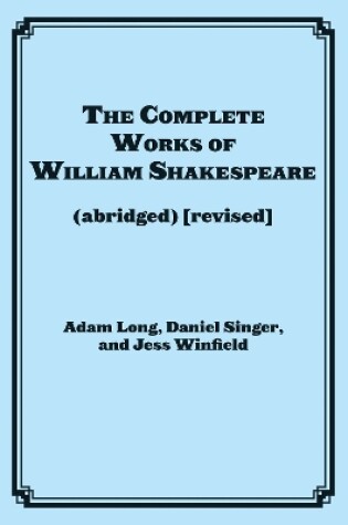 Cover of The Complete Works of William Shakespeare (abridged)