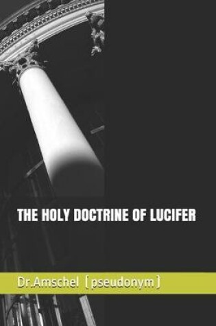 Cover of The Holy Doctrine of Lucifer