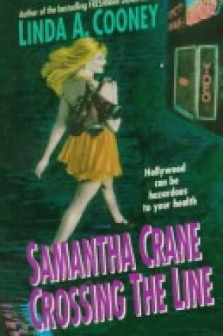 Cover of Samantha Crane Crossing the Line