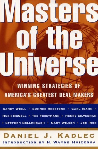 Cover of Masters of the Universe: Winning Strategies of America's Greatest Deal Makers