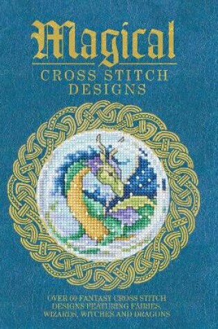 Cover of Magical Cross Stitch Designs