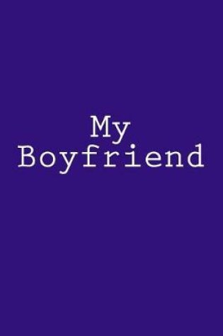 Cover of My Boyfriend