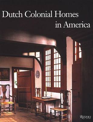 Cover of Dutch Colonial Homes in America