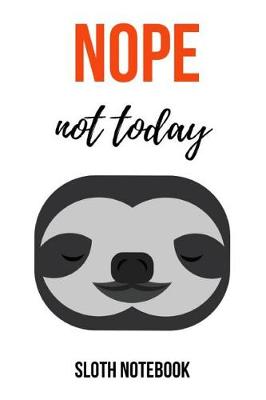 Book cover for Nope Not Today