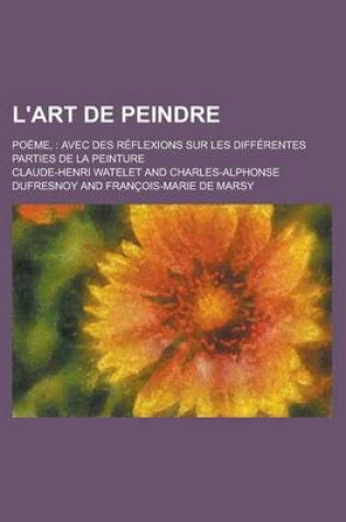 Cover of L'Art de Peindre; Poeme,