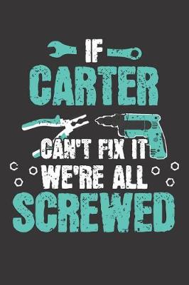 Book cover for If CARTER Can't Fix It